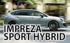 IMPREZA SPORT HYBRID